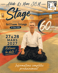 STAGE D’AÏKIDO & 60 ans du club – 27 & 28 MARS 2027